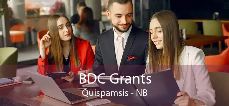 BDC Grants Quispamsis - NB